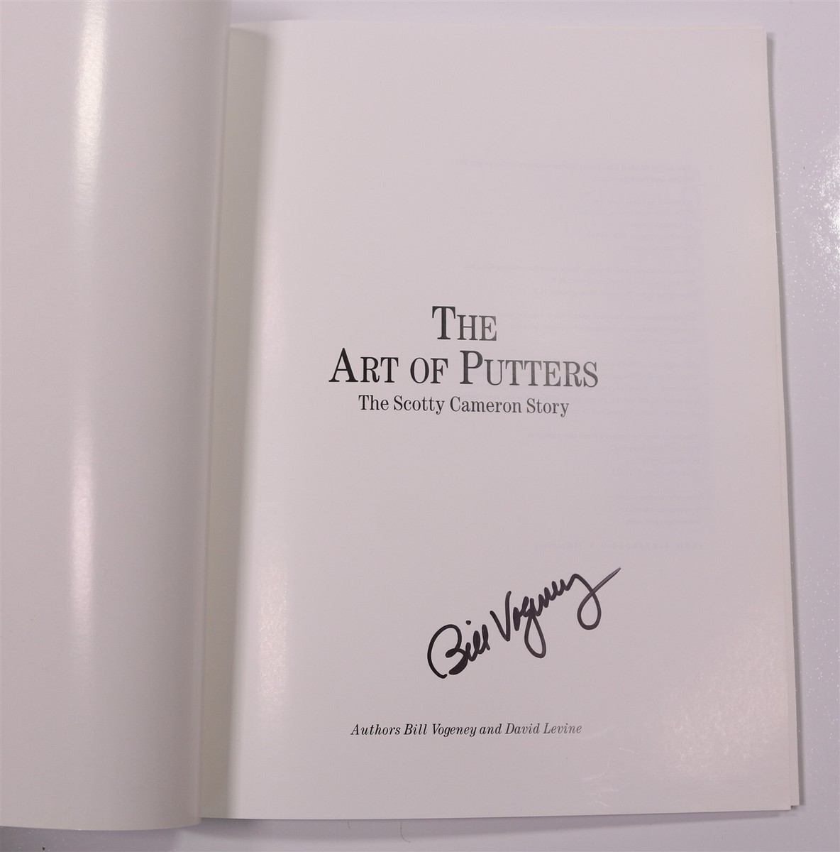 The Art of Putters: Scotty Cameron Story Paperback Signed