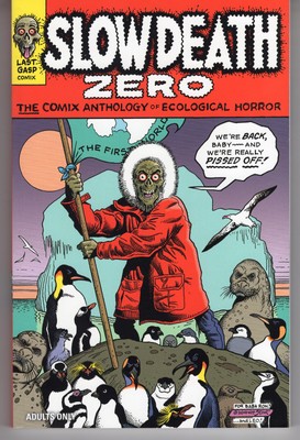 Slow Death Zero: Comix Anthology of Ecological Horror  Unread, NM