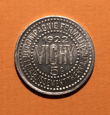 5 CENTIMES DE NECESITTE 1922 ETABLISSEMENT THERMAL VICHY FRANCE / ALUMINIUM - Photo 1/2