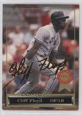 1993 Spectrum Cliff Floyd 24 K Gold Foil Signature Cliff Floyd #1 0q3