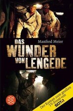 Das Wunder von Lengede. von Manfred Meier | Buch | Zustand gut