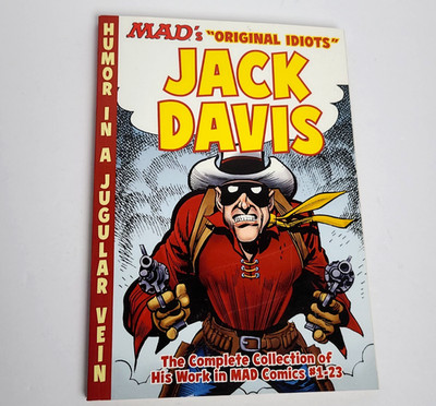 Mad's Original Idiots: Jack Davis (EC Era)