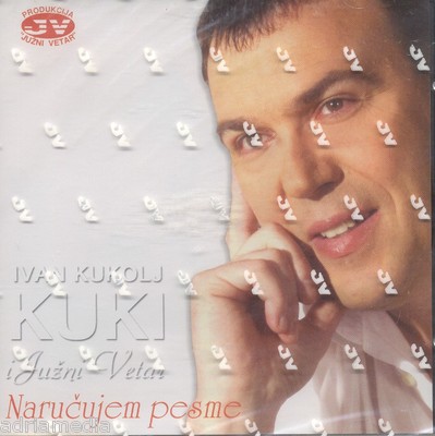 KUKI CD Narucujem pesme 2006 Ivan Kukolj Krcmo stara kuco moja Narodna Folk Hit
