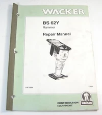 Wacker BS62Y Rammer Tamper Service Workshop Repair Manual Book