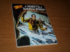 tex n737 la vendetta di quercia rossa ed. bonelli