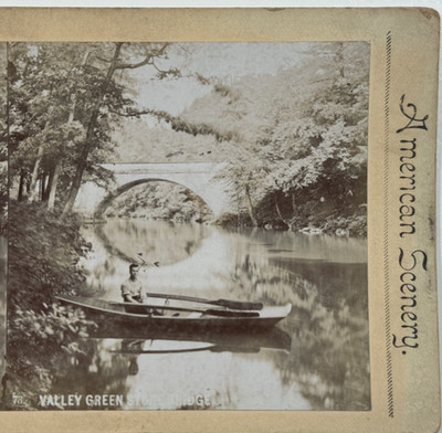 Valley Green Stone Bridge American Scenery Webster & Albee Stereoview Card