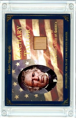 2025 A Word From Potus WHR-ZT12 Zachary Taylor White House Wall Relic /149