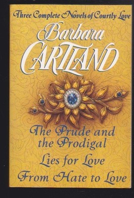 Three Complete Novels of Courtly Love: by Barbara Cartland Paperback 1996 VG