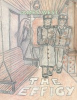 James West | The Effigy | Taschenbuch | Englisch (2016) | iUniverse