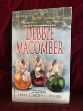 Those Christmas Angels by Debbie Macomber (2003, Trade Paperback)