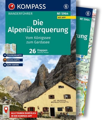 Andreas Möder / KOMPASS Wanderführer Die Alpenüberquerung vom  ...9783991543350