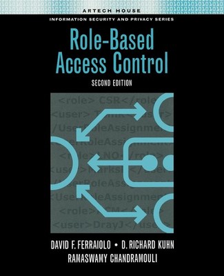 Role-Based Access Control, Second Edition