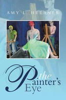 The Painter's Eye Amy L. Heebner Taschenbuch Kartoniert / Broschiert Englisch
