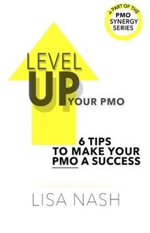 Level up your PMO: 6 tips to make your PMO a succes... | Buch | Zustand sehr gut