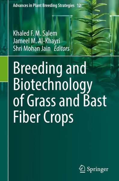 Khaled F. M. Salem (U. A.) | Breeding And Biotechnology Of Grass And Bast...-image