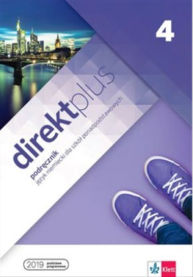 Direkt plus 4. Język niemiecki. Podręcznik (Jezyk Podrecznik)