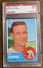 1963 TOPPS #568 BOB SADOWSKI PSA 7 NM
