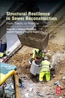 Zihai Shi (U. A.) | Structural Resilience In Sewer Reconstruction | Taschenbuch