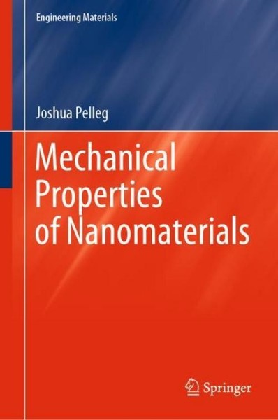 Mechanical Properties Of Nanomaterials Joshua Pelleg-image