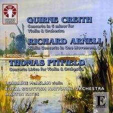 Creith/Arnell/Pitfield - Violin Concertos - Yates CD SIVG The Cheap Fast Free