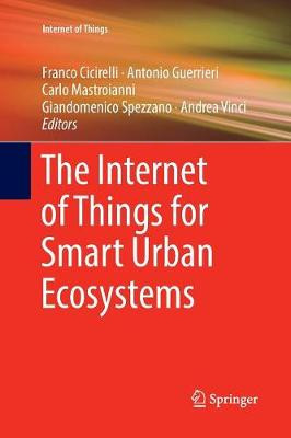 Das Internet der Dinge für intelligente urbane Ökosysteme - 9783030072124