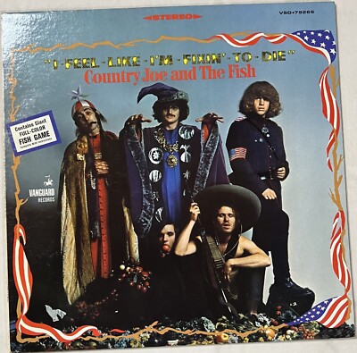 Country Joe & The Fish I Feel Like I m Fixin  To Die LP With Game VSD 79266