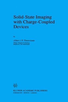 Solid-State Imaging with Charge-Coupled Devices (Solid-State Science and Tec...