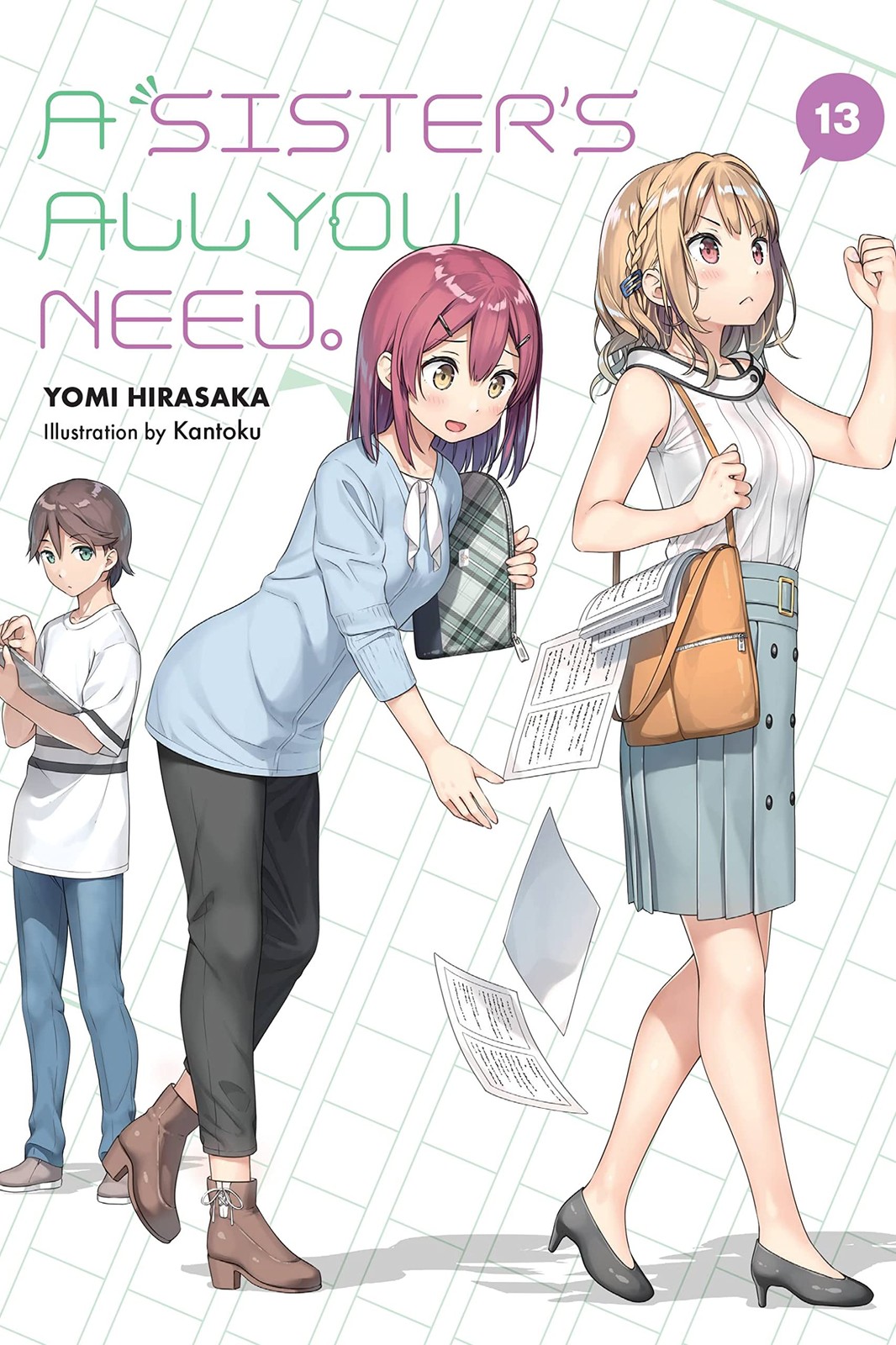 A Sister's All You Need., Vol. 13 (light novel): Volume 13 (SISTERS ALL YOU NEE