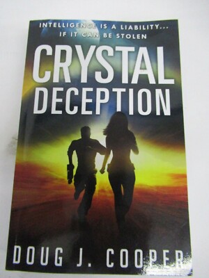 Crystal Deception by doug j. cooper