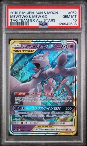 2019 POKEMON JAPANESE SUN & MOON TAG TEAM GX ALL STARS #052 MEWTWO & MEW  PSA 10