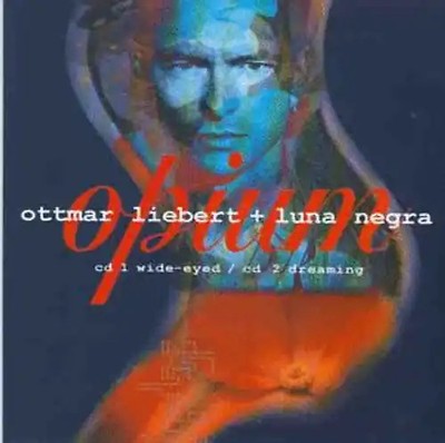 Ottmar Liebert & Luna Negra - Opium