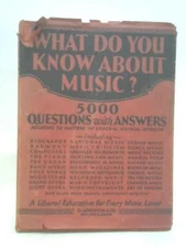What Do You Know About Music? (Albert E Weir - 1930) (ID:27371)