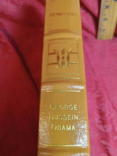 Easton press GEORGE HUSSAIN OBAMA HOMELAND FIRST EDITION Signed 1st Edition - Picture 4 of 9