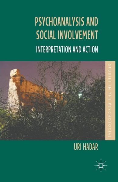 U. Hadar | Psychoanalysis And Social Involvement | Taschenbuch | Englisch (2013)-image
