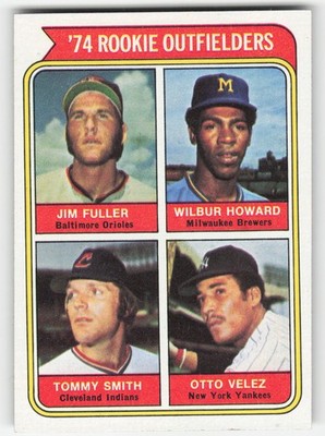 Rookie Outfielders (Fuller / Howard / Smith / Velez) 1974 Topps #606 Ex-Mt