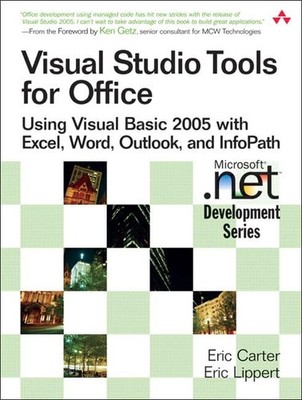 Visual Studio Tools for Office: Using Vb.net With Excel, Word, Outlook, And ...