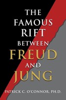 Patrick C. O'connor | The Famous Rift Between Freud And Jung | Taschenbuch