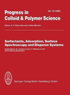 Surfactants, Adsorption, Surface Spectroscopy and Disperse Sy... - 9783662160848