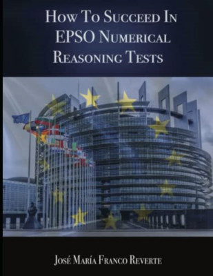 How to succeed in EPSO numerical reasoning tests - Paperback NEW Burkett, Grace