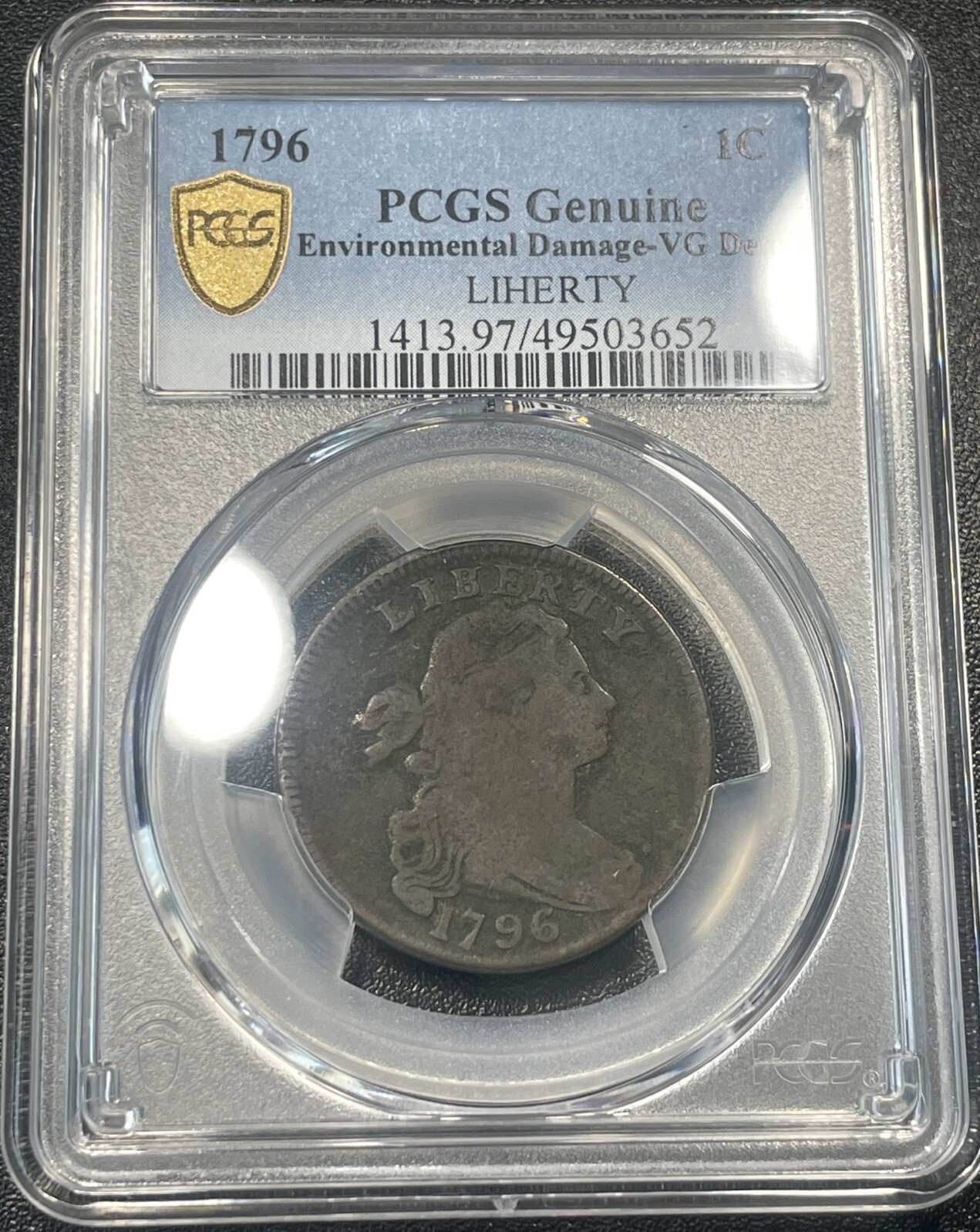 Centavo grande busto drapeado 1796 1c "LIHERTY" S-103 PCGS EN MUY BUEN ESTADO muy buenos detalles