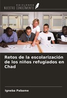 Igneba Pabame | Retos De La EscolarizacióN De Los NiñOs Refugiados En Chad