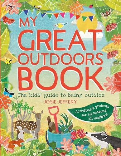 My Great Outdoors Book: The Ki - VERY GOOD