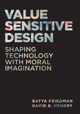 David G. Hendry Batya F Value Sensitive Design, second  (Paperback) (UK IMPORT)