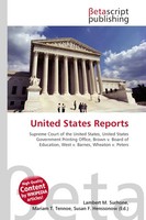 Lambert M. Surhone (U. A.) | United States Reports | Taschenbuch | Englisch