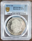 1878 7TF REV OF 79 MORGAN SILVER DOLLAR MS62
