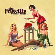FRATELLIS - COSTELLO MUSIC NEW VINYL