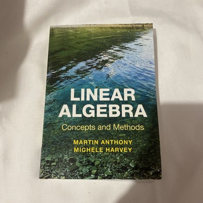Lineare Algebra: Konzepte und Methoden von Michele Harvey, Martin Anthony...