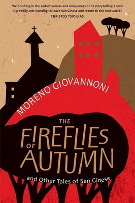 Moreno Giovannoni | The Fireflies of Autumn | Taschenbuch | Englisch (2018)