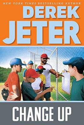 Change Up (Jeter Publishing) by Jeter, Derek