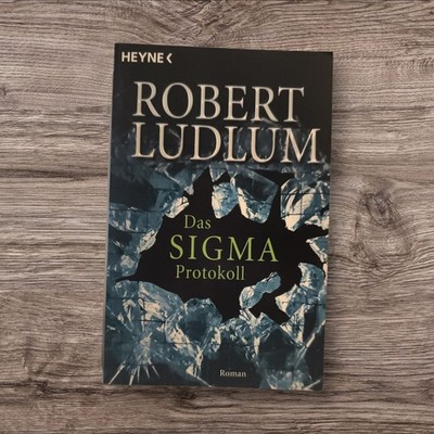 Robert Ludlum     Das Sigma-Protokoll    Thriller